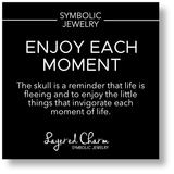 Enjoy Each Moment